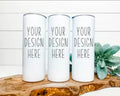 Custom 20 oz Skinny Stainless Steel Tumbler